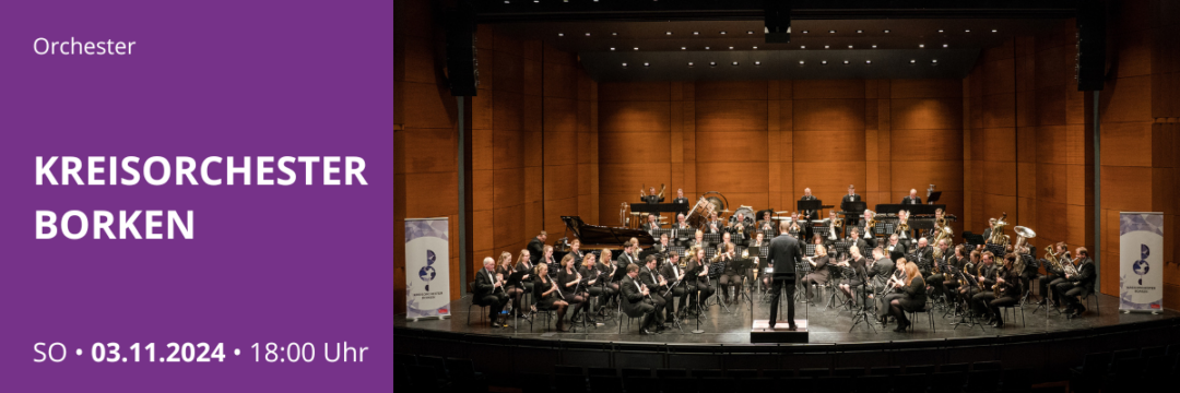 Neu: Kreisorchester Borken: Fantasien und Virtuosen