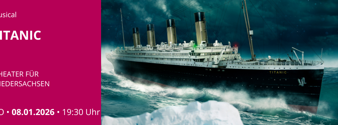 TITANIC – DAS MUSICAL
