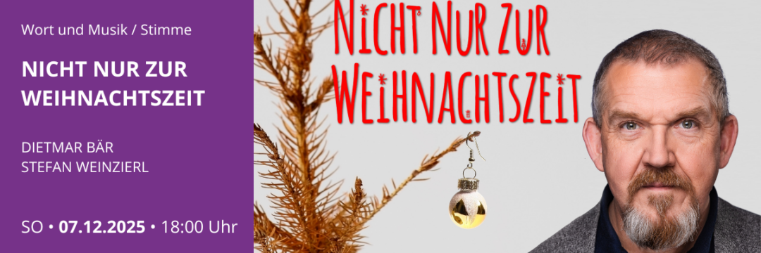 NICHT NUR ZUR WEIHNACHTSZEIT