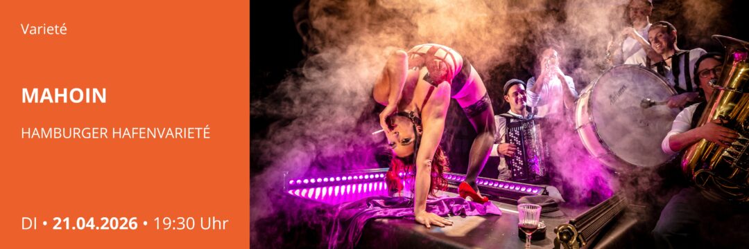 MAHOIN: HAMBURGER HAFENVARIETÉ