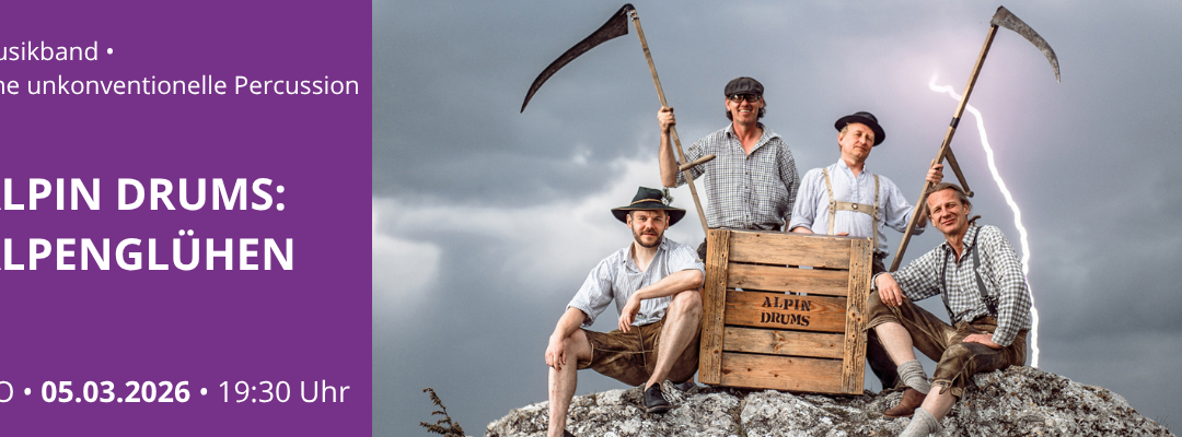ALPIN DRUMS: ALPENGLÜHEN