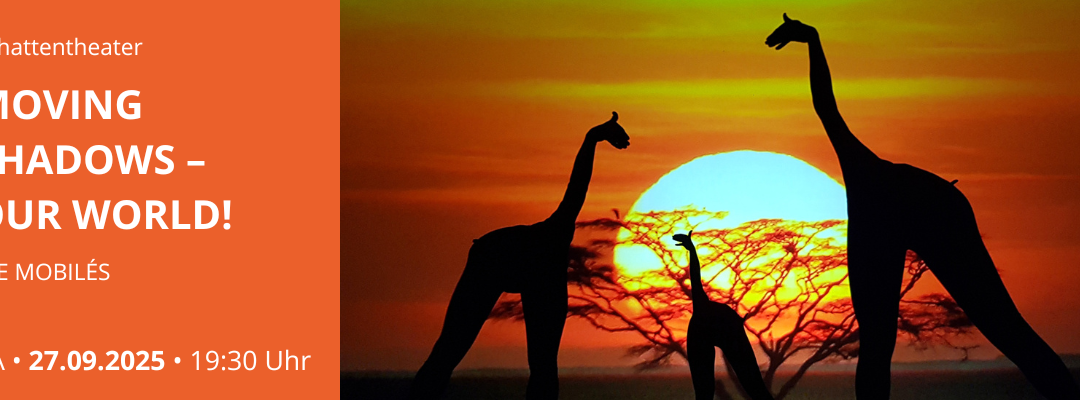 MOVING SHADOWS – OUR WORLD