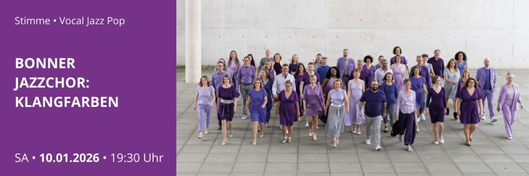BONNER JAZZCHOR: KLANGFARBEN