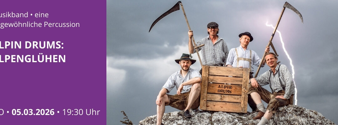 ALPIN DRUMS: ALPENGLÜHEN