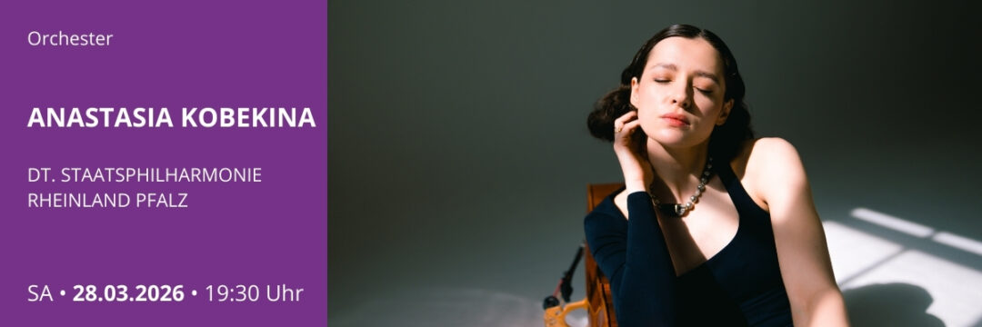 DEUTSCHE STAATSPHILHARMONIE RHEINLAND-PFALZ