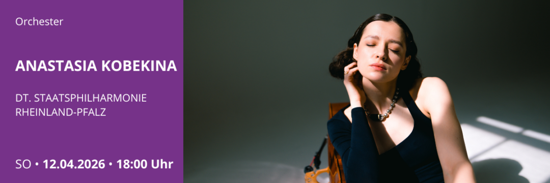 DEUTSCHE STAATSPHILHARMONIE RHEINLAND-PFALZ