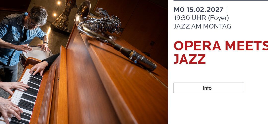OPERA MEETS JAZZ